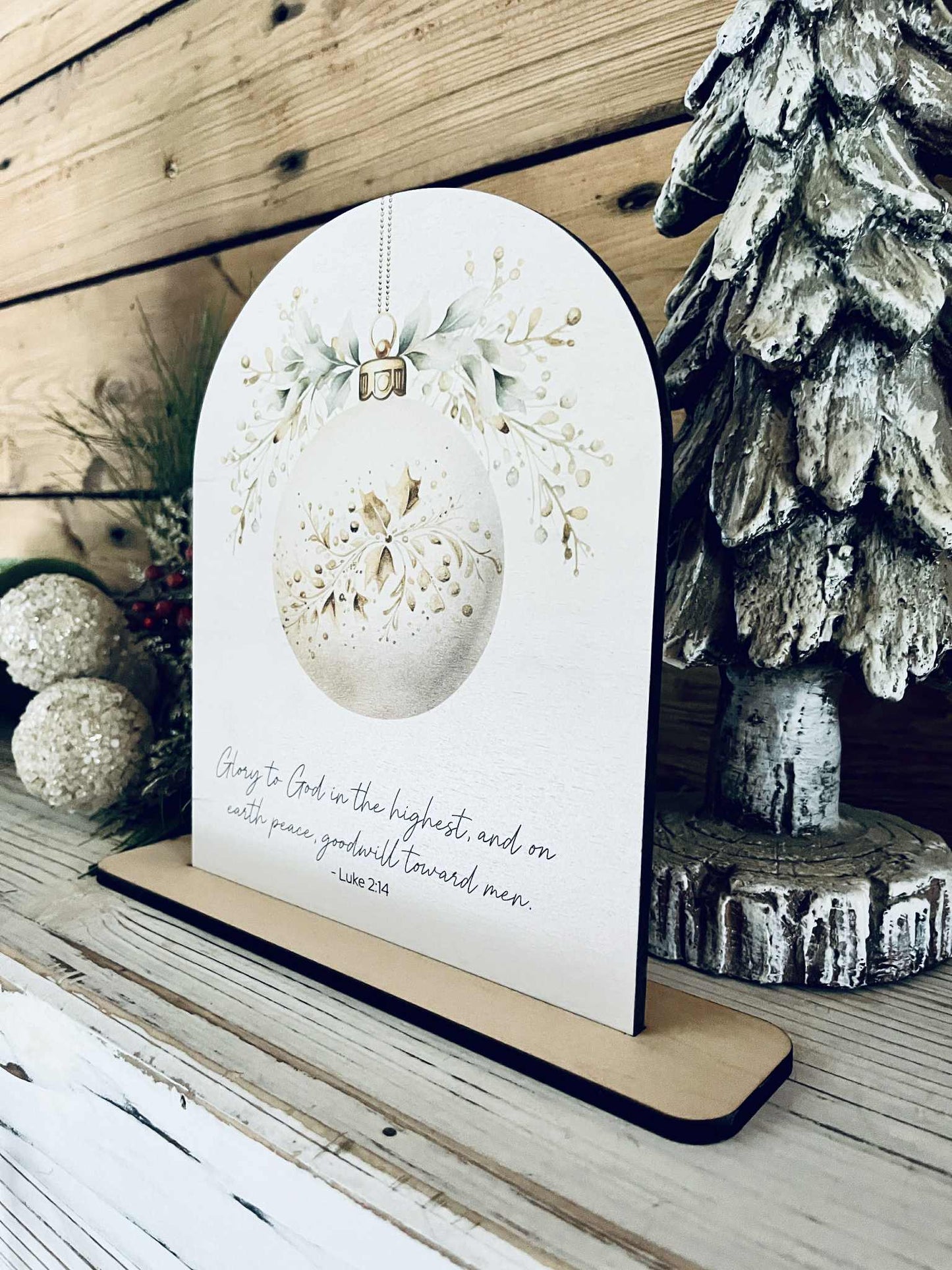 Luke 2:14 Tabletop Sign – Christian Farmhouse Christmas Freestanding Décor