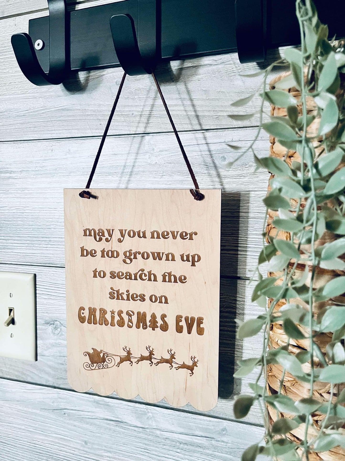 May You Never Be Too Old to Search the Skies on Christmas Eve – Inspirational Holiday Decor