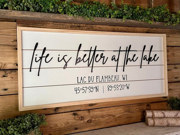 Life is Better at the Lake | Cabin Coordinates Sign | Custom Lake House Sign