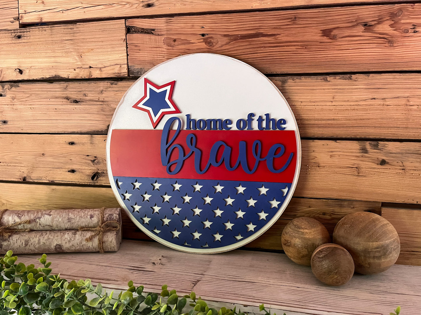 America Home of the Brave Round Sign | Patriotic Decor | Round Door Hanger Sign | Patriotic Door Hanger