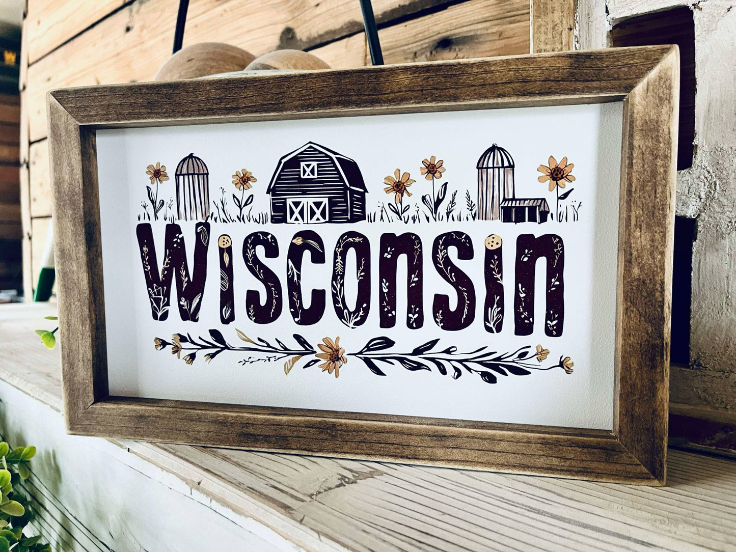 Wisconsin Farmhouse Sign with Flowers | Framed Barn & Silo Wood Wall Art | Country Home Decor | Printed Wisconsin State Sign