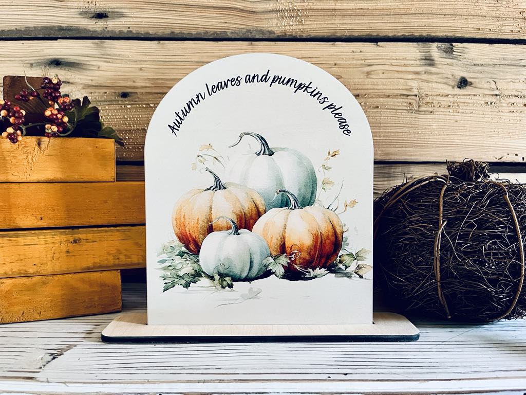 Autumn Pumpkin Decor Sign | Fall Arch Shelf Sitter | Neutral Farmhouse Fall Decoration | UV Printed Wood Sign | Autumn Leaves Display