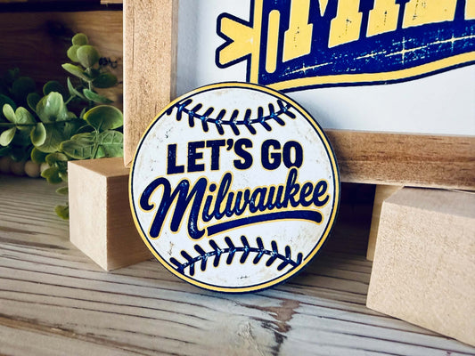 Let's Go Milwaukee Baseball Magnet | Vintage Wisconsin Baseball Decor