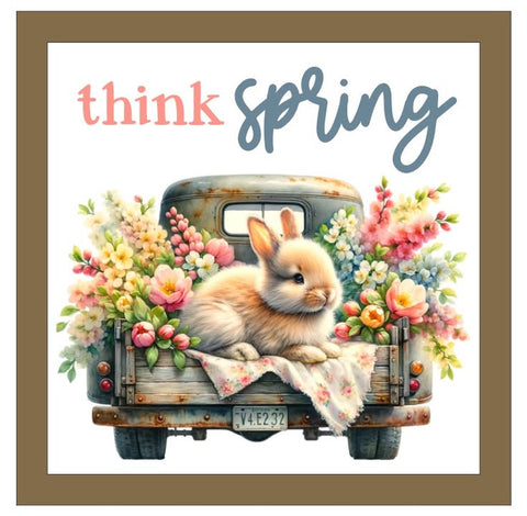 Think Spring Farmhouse Chic Sign - UV Printed Bunny & Truck with Laser-Cut Raised Lettering - Wooden Spring Decor