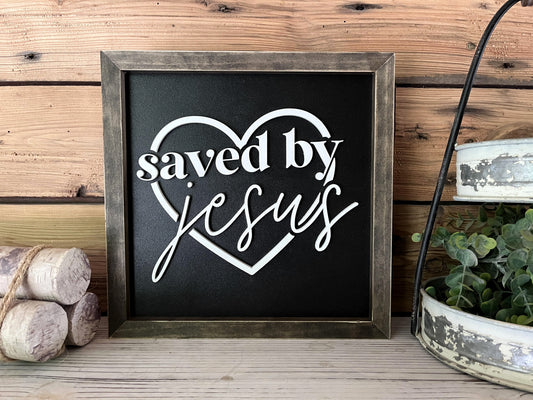 Saved by Jesus Christian Square Sign | Farmhouse Home Decor | Christian Wall Art