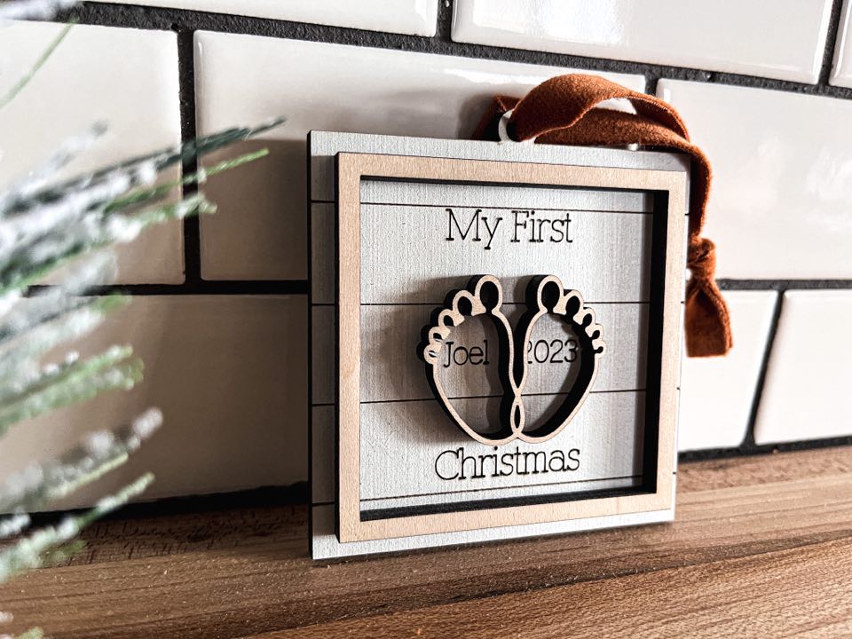 My First Christmas Ornament | Child Farmhouse Ornament | Personalized Ornament