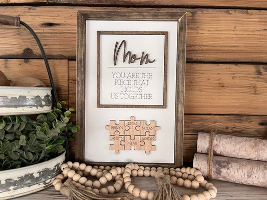 Mother's Day Gift | Mom You Are the Piece That Holds Us Together | Gift for Mom