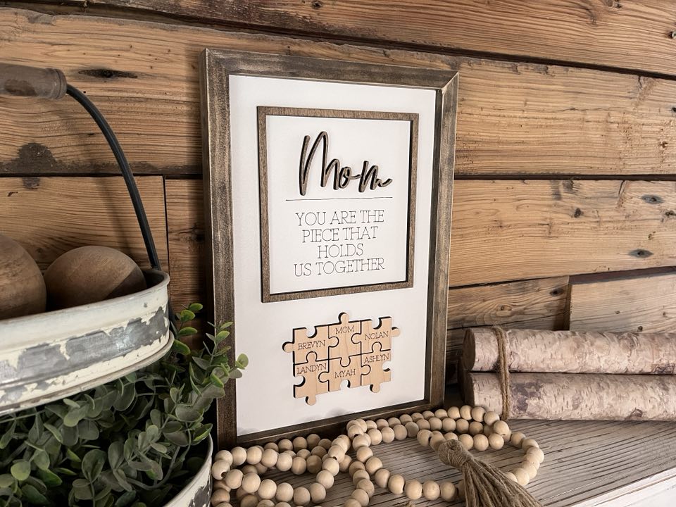 Mother's Day Gift | Mom You Are the Piece That Holds Us Together | Gift for Mom