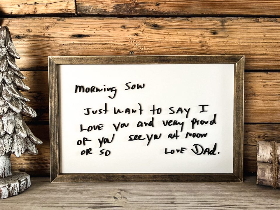Custom Handwriting Sign | Raised Lettering | Personalized Handwritten Sign