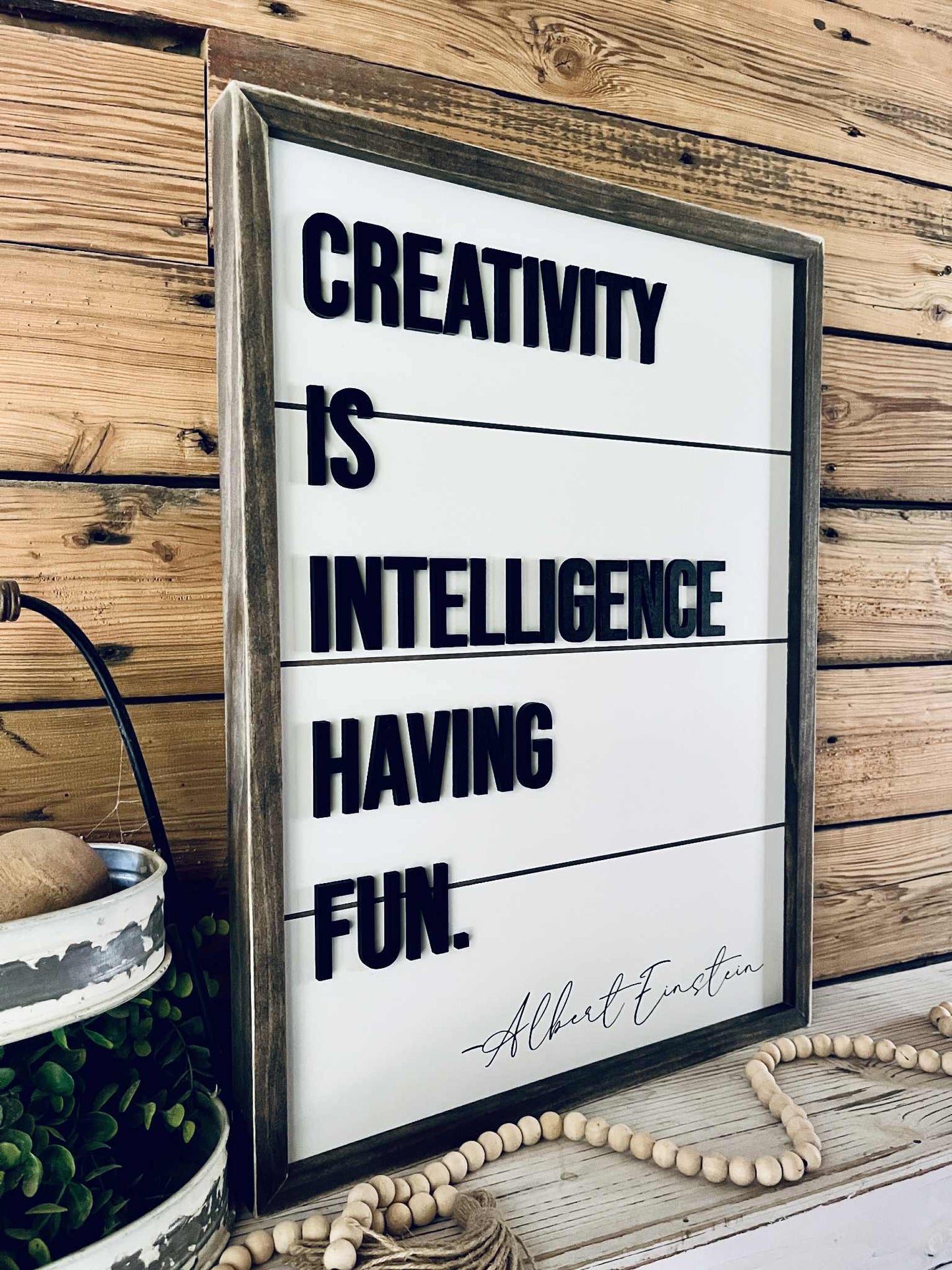 Albert Einstein Quote Sign – Creativity is Intelligence Having Fun Wall Art