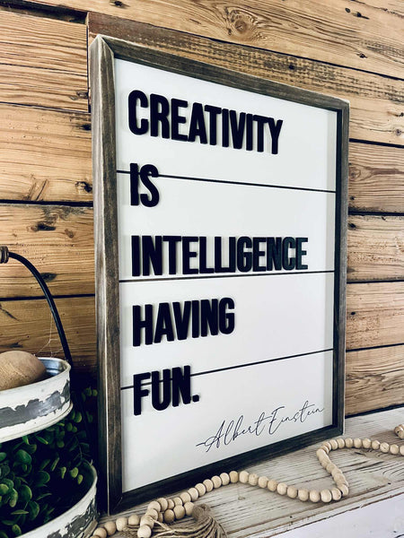 Albert Einstein Quote Sign – Creativity is Intelligence Having Fun Wall Art