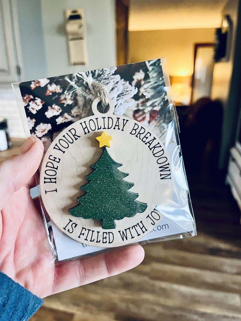 READY TO SHIP - I Hope Your Holiday Meltdown is Filled with Joy Ornament | Funny Christmas Ornament