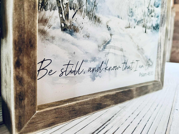 Be Still and Know Psalm 46:10 Sign – Farmhouse Winter Christian Wall Art