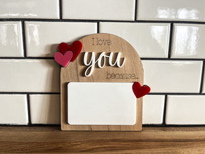 I Love You Because Magnet | Valentines Day Gift | Anniversary Gift