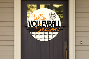 Hello Volleyball Season Round Sign | Farmhouse Front Door Sign | Round Welcome Sign