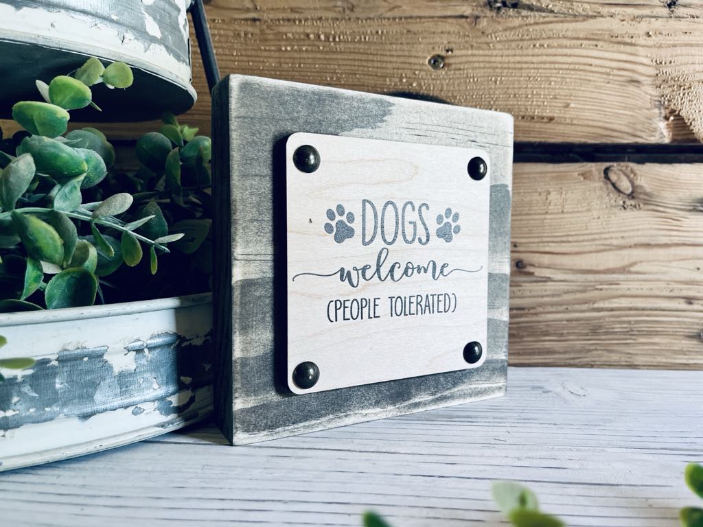 Funny Dog Sign | Dogs Welcome People Tolerated | Rustic Farmhouse Wood Block Sign | Pet Lover Gift | Dog Decor for Entryway or Shelf
