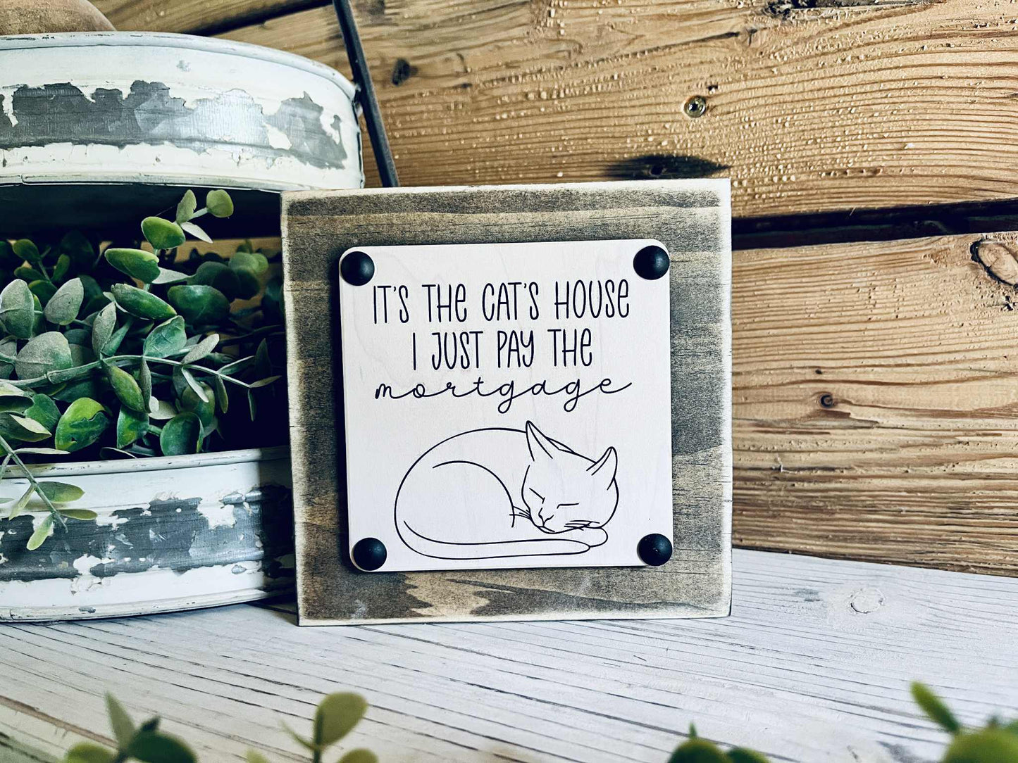 Funny Cat Lover Gift | It’s the Cat’s House I Just Pay the Mortgage Sign | Small Wood Shelf Sign | Farmhouse Cat Decor | Cat Mom Home Decor