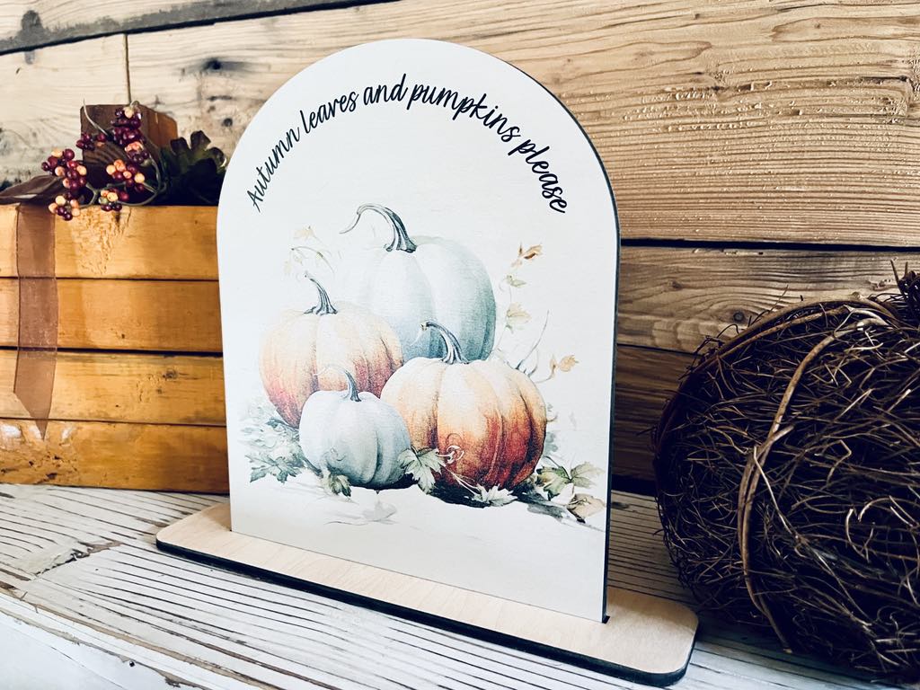 Autumn Pumpkin Decor Sign | Fall Arch Shelf Sitter | Neutral Farmhouse Fall Decoration | UV Printed Wood Sign | Autumn Leaves Display