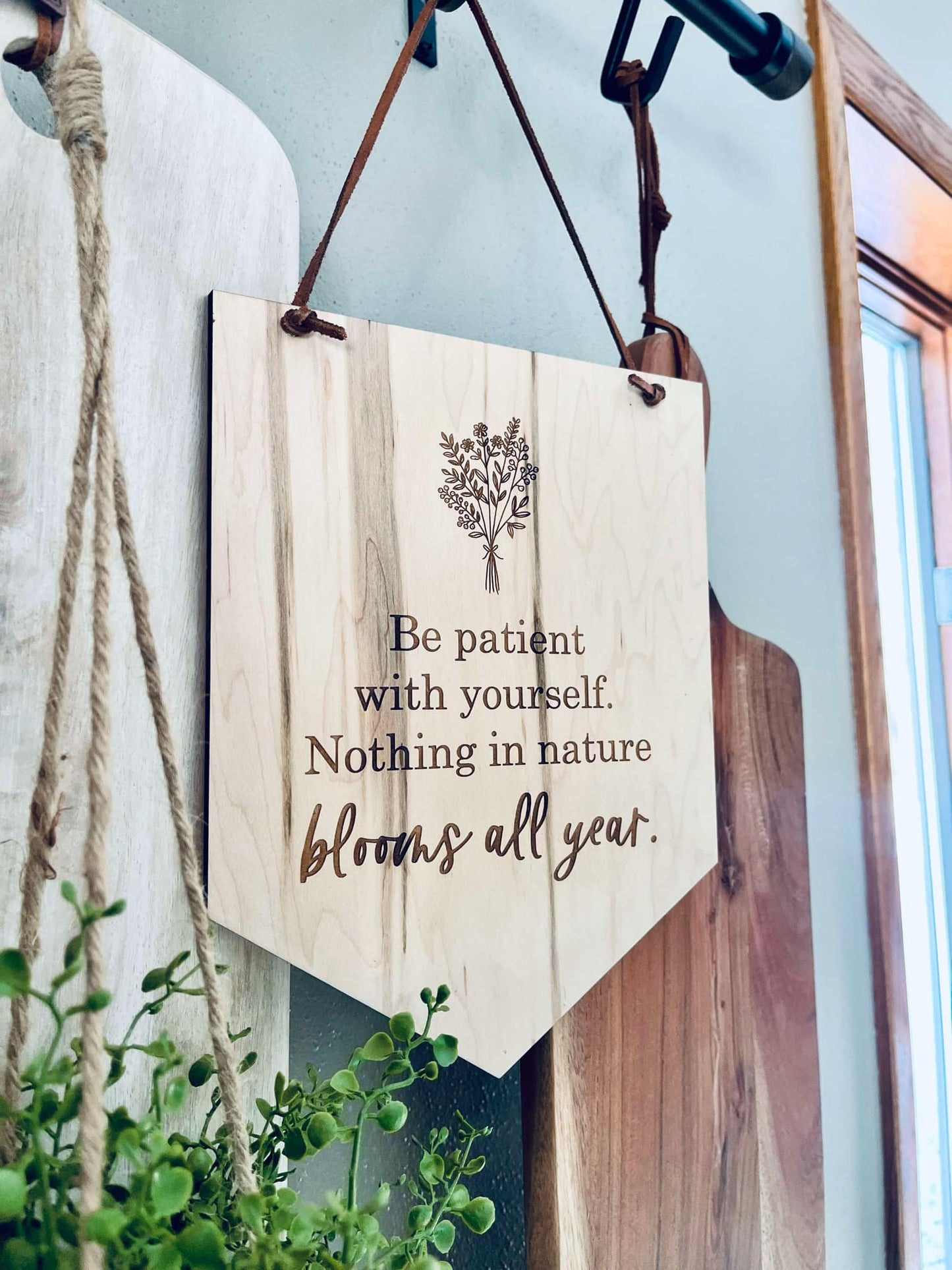 Be Patient With Yourself Engraved Maple Wood Sign - Inspirational Wall Decor - Motivational Gift for Home or Office