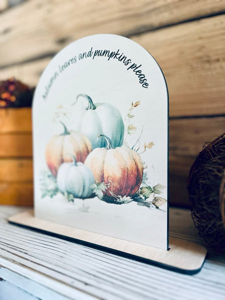 Autumn Pumpkin Decor Sign | Fall Arch Shelf Sitter | Neutral Farmhouse Fall Decoration | UV Printed Wood Sign | Autumn Leaves Display