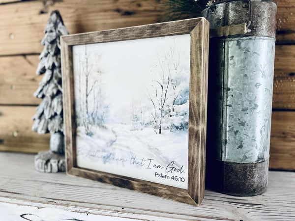 Be Still and Know Psalm 46:10 Sign – Farmhouse Winter Christian Wall Art