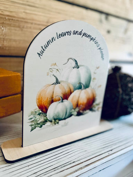Autumn Pumpkin Decor Sign | Fall Arch Shelf Sitter | Neutral Farmhouse Fall Decoration | UV Printed Wood Sign | Autumn Leaves Display