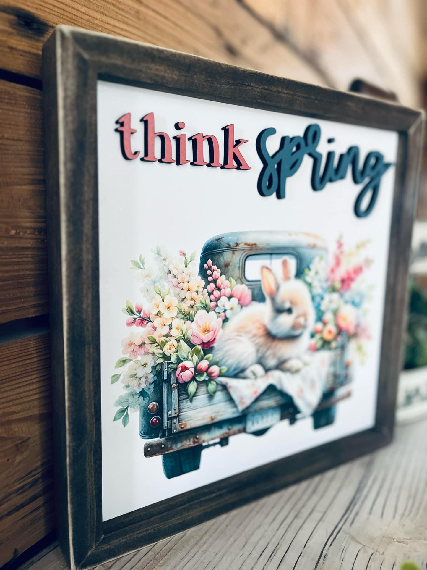 Think Spring Farmhouse Chic Sign - UV Printed Bunny & Truck with Laser-Cut Raised Lettering - Wooden Spring Decor