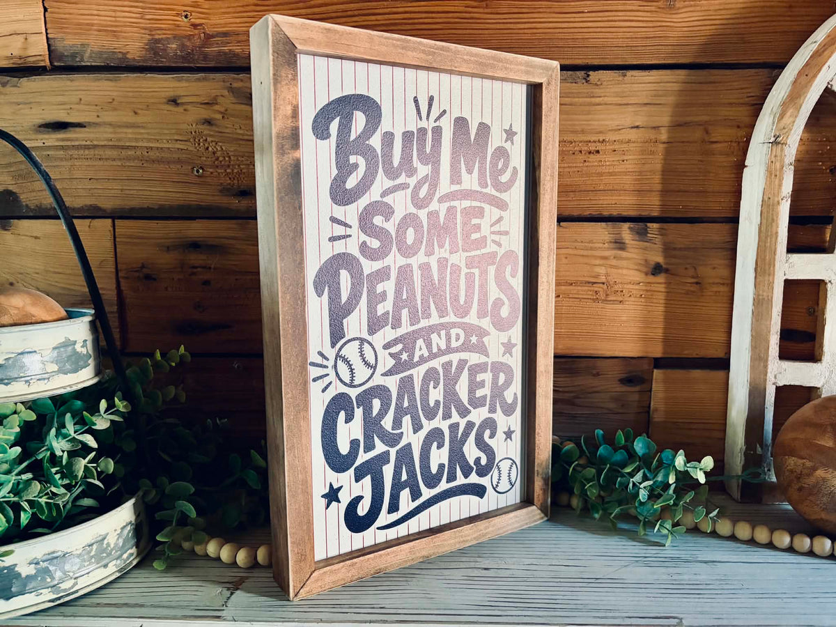 Buy Me Some Peanuts and Cracker Jacks Baseball Sign | Vintage Baseball Decor