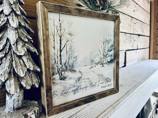 Be Still and Know Psalm 46:10 Sign – Farmhouse Winter Christian Wall Art