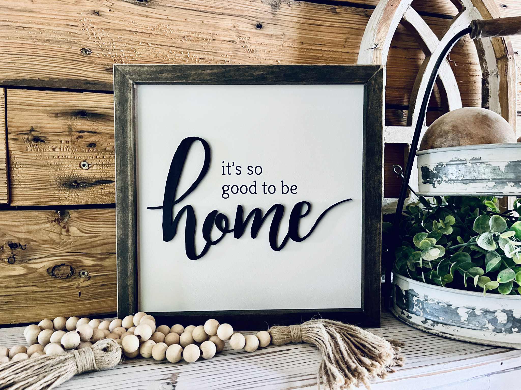 It’s So Good to Be Home Sign – Raised Lettering Farmhouse Wall Art