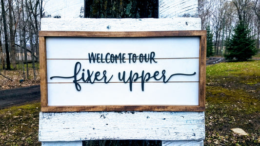 Welcome to Our Fixer Upper | Raised Lettering Farmhouse Sign with Shiplap