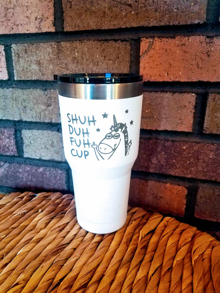 Shuh Duh Fuh Cup Yeti Mug - Funny Mug Engraving – The Farmer's Wife WI