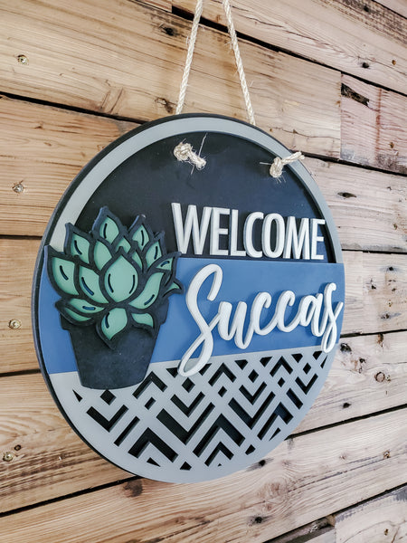 Welcome Succas Sign | Farmhouse Front Door Sign | Funny Succulent Welcome Sign