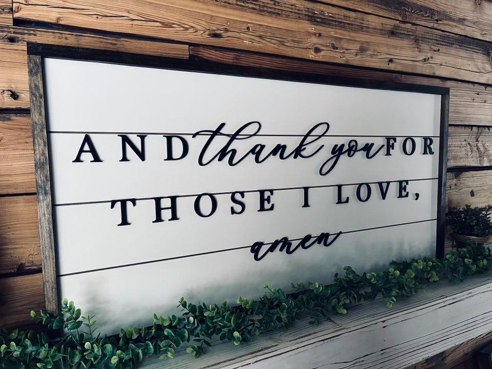 And Thank You For Those I Love Amen Sign | Farmhouse Home Decor