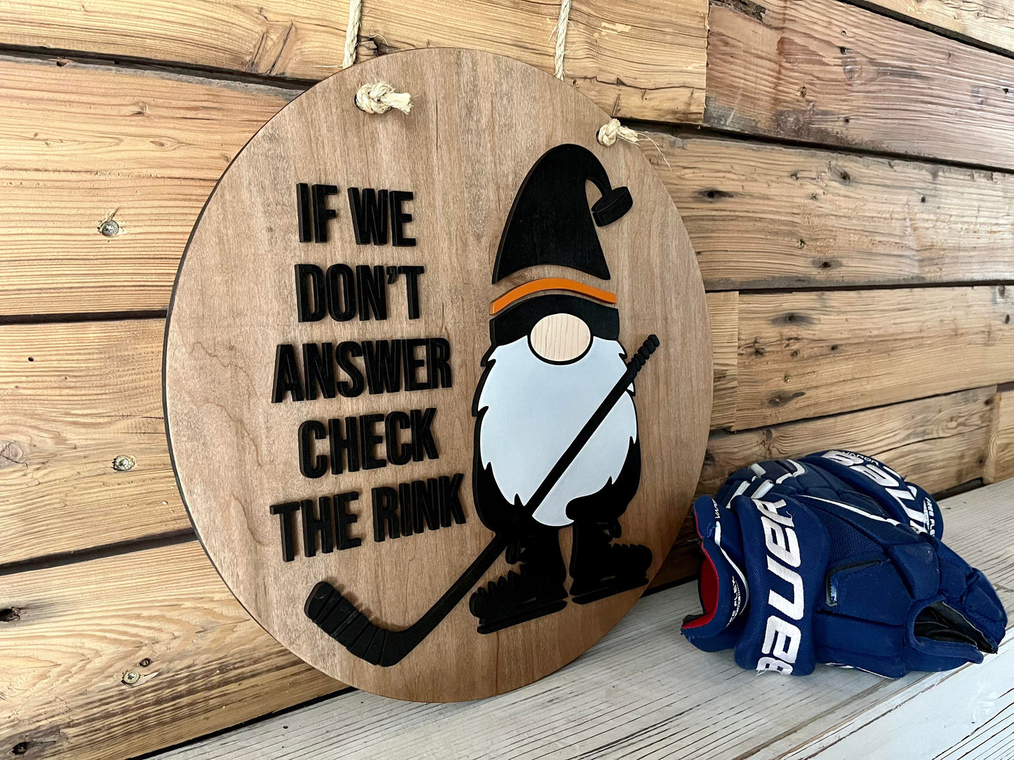 If We Don't Answer Check the Rink Front Door Sign | Round Porch Door Hanger Sign | Hockey Gnome Porch Sign