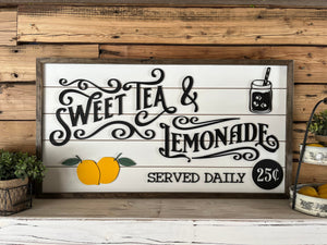 Sweet Tea and Lemonade Farmhouse Sign