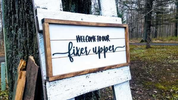 Welcome to Our Fixer Upper | Raised Lettering Farmhouse Sign with Shiplap