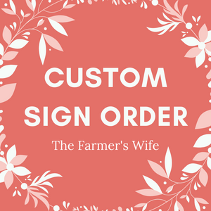 Custom Sign Order for Charlie and Duncan