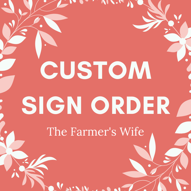 Custom Sign Order for Kathy O