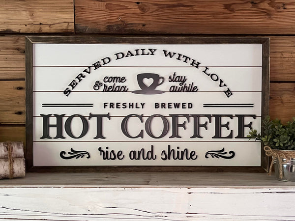 Hot Coffee Farmhouse Sign | Hot Coffee Served Daily with Raised Lettering and Shiplap