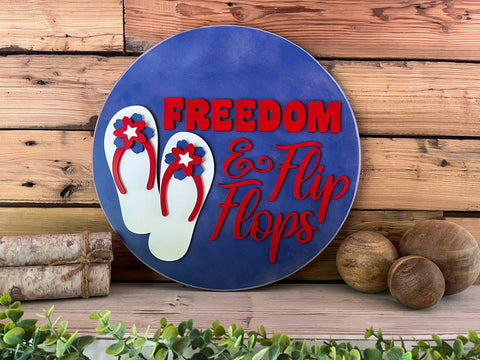 READY TO SHIP - America Freedom and Flip Flops Round Sign | Patriotic Decor | Round Door Hanger Sign | Patriotic Door Hanger
