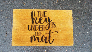The Key is Under the Mat | Coir Door Mat