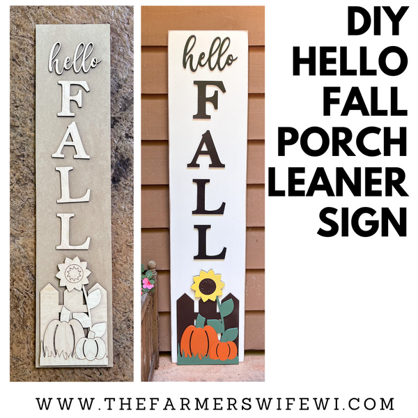 "Hello Fall" DIY Porch Leaner Sign Kit | DIY Paint Party Set