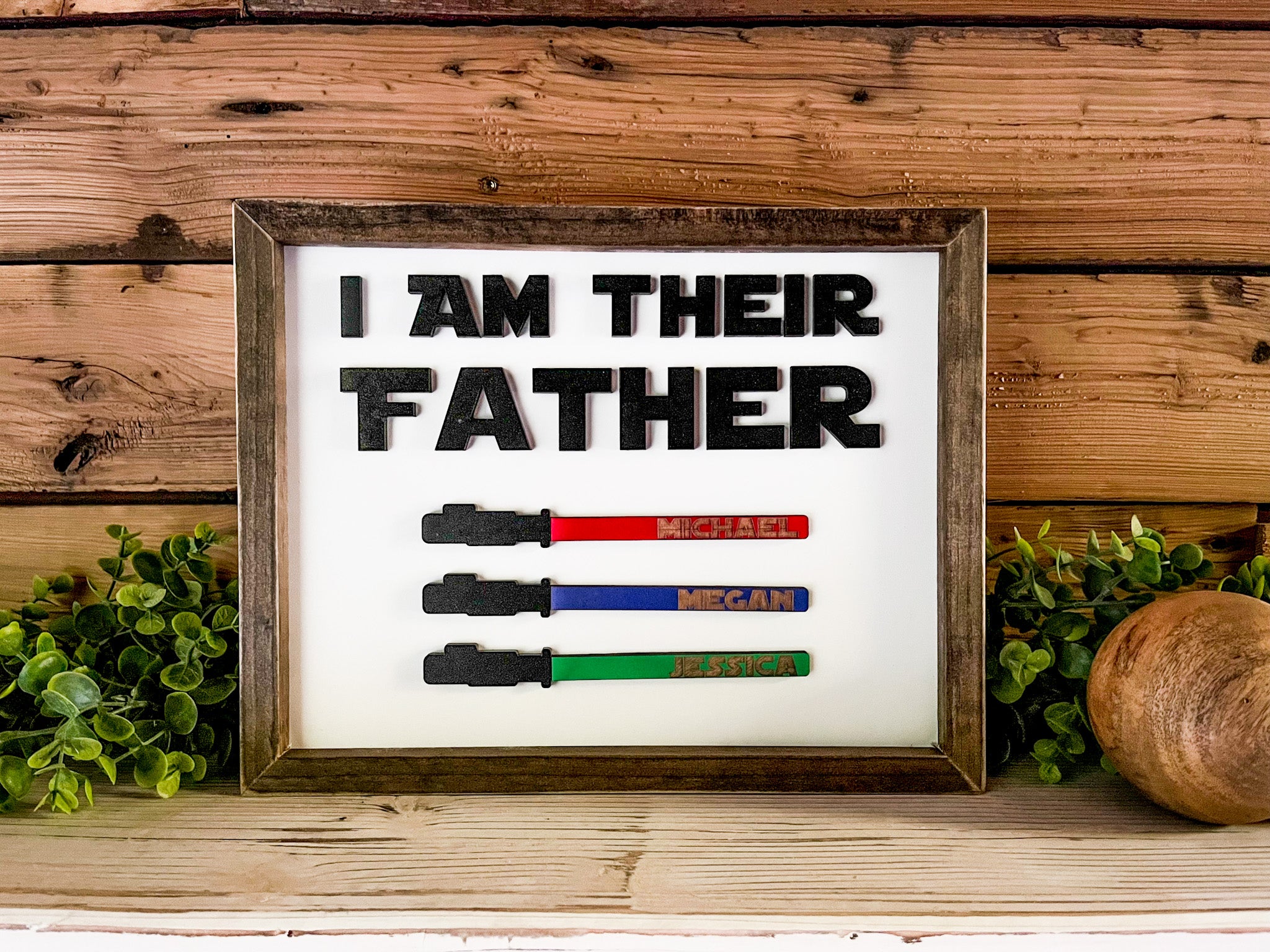 I Am Their Father | Star Wars Sign | Father's Day Gift | Gift for Dad