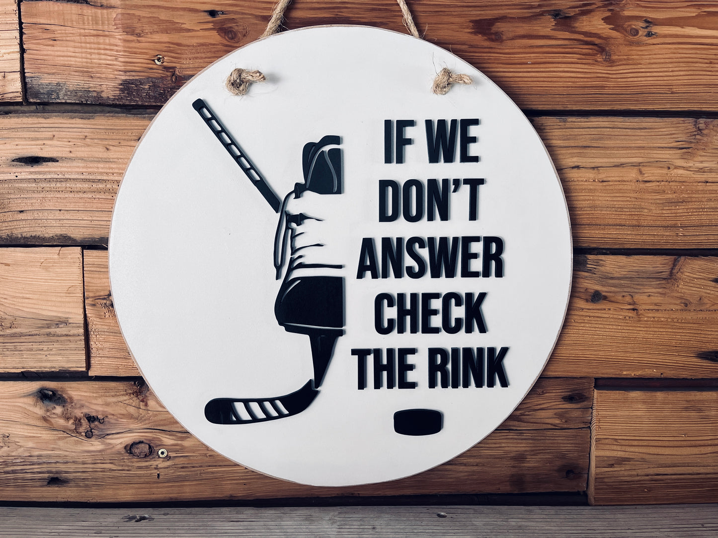 If We Don't Answer Check the Rink Front Door Sign | Round Porch Door Hanger Sign | Hockey Skate Porch Sign