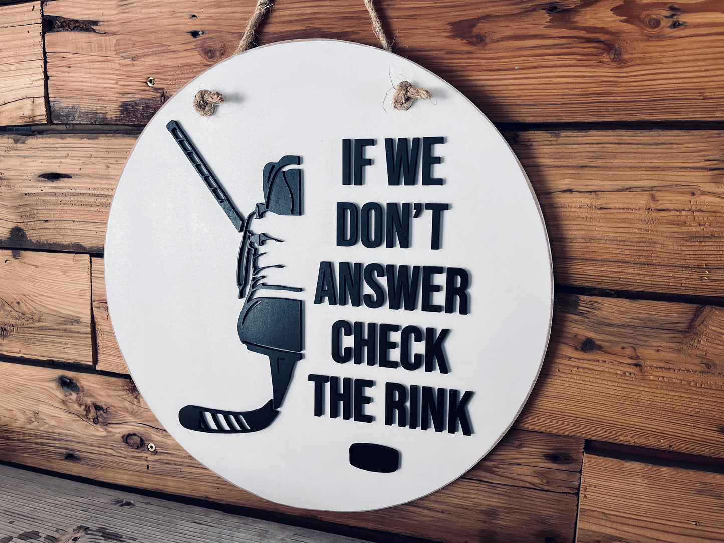 If We Don't Answer Check the Rink Front Door Sign | Round Porch Door Hanger Sign | Hockey Skate Porch Sign