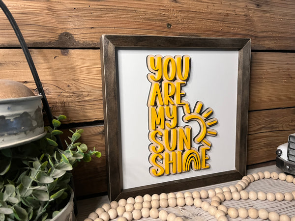 You Are My Sunshine | Farmhouse Sign | Framed with Raised Lettering