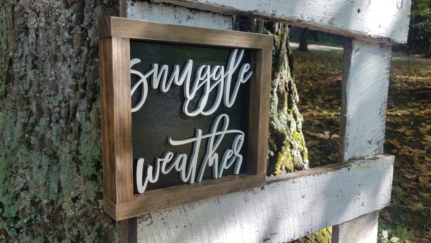 Mini Sign with 3D Cutout Lettering | Snuggle Weather