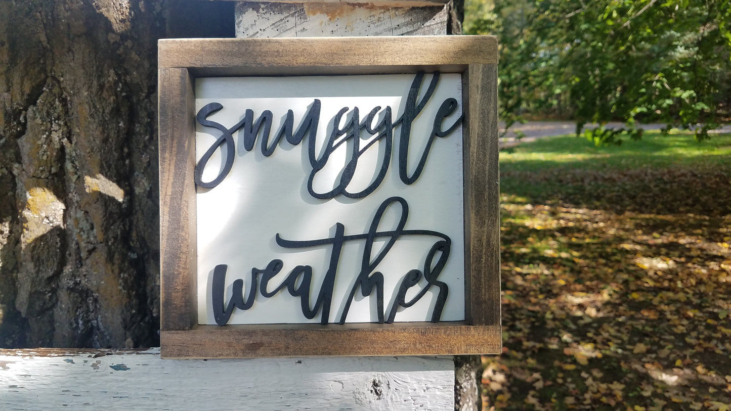 Mini Sign with 3D Cutout Lettering | Snuggle Weather