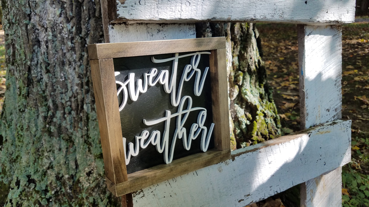 Square Sign with 3D Cutout Lettering | Sweater Weather